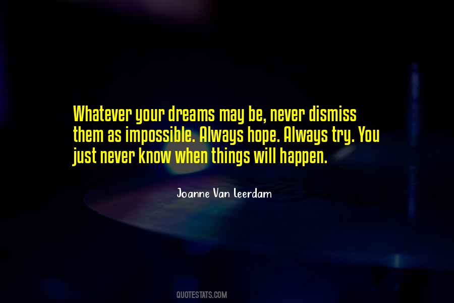May Your Dreams Quotes #1188883