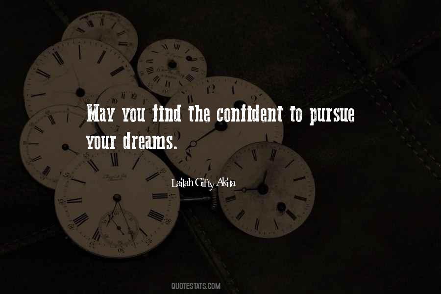 May Your Dreams Quotes #472768