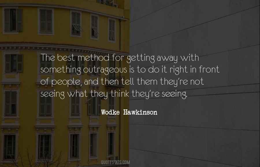 Something Is Not Right Quotes #394752