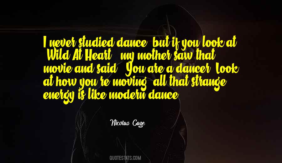 Dance Energy Quotes #1721747