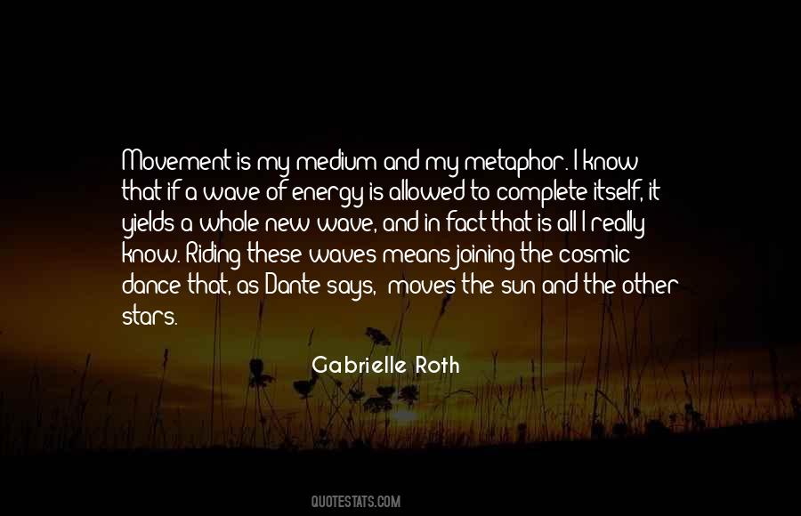 Dance Energy Quotes #1734564