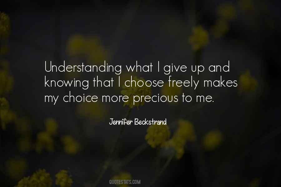 More Choice Quotes #102248