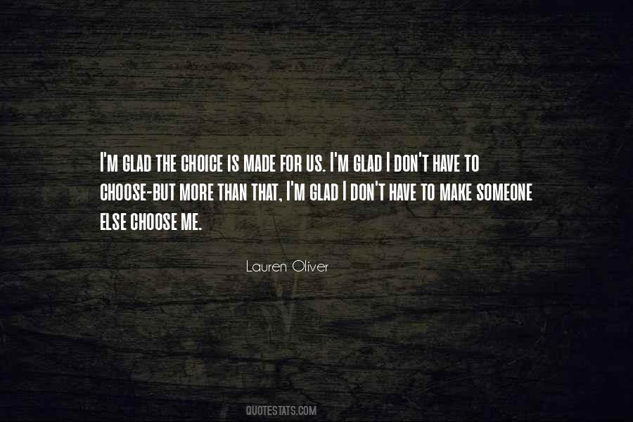 More Choice Quotes #118110