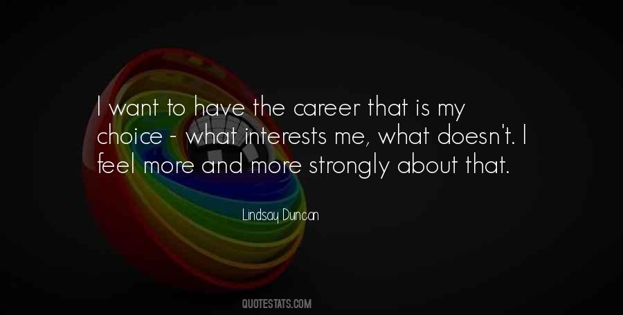 More Choice Quotes #125246