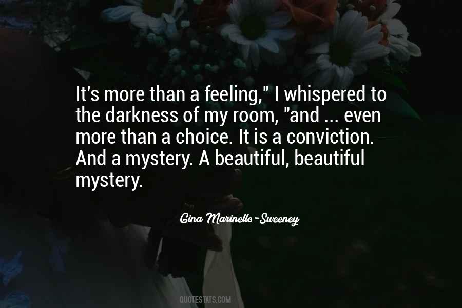 More Choice Quotes #227378
