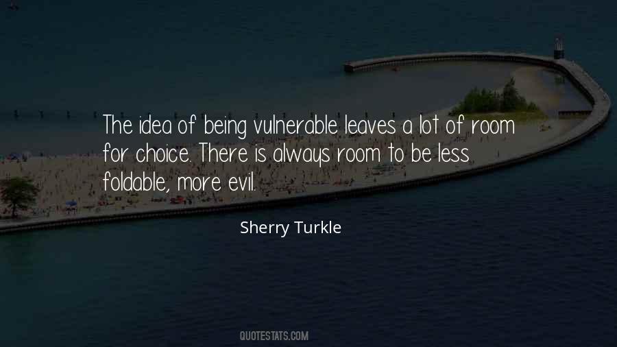 More Choice Quotes #231632