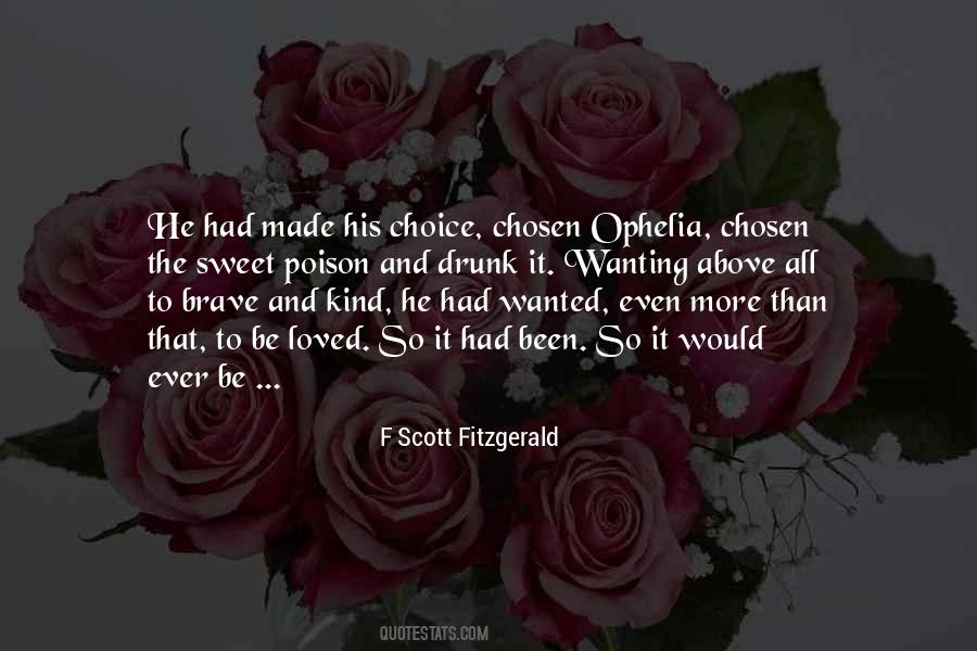 More Choice Quotes #256964