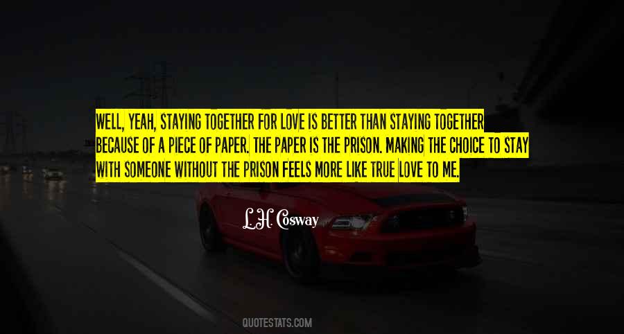 More Choice Quotes #271407
