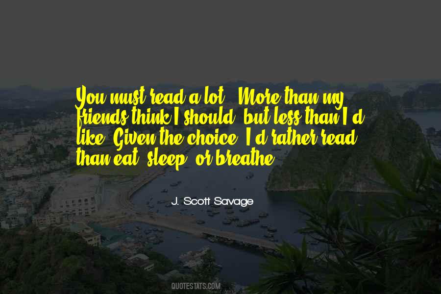 More Choice Quotes #28181
