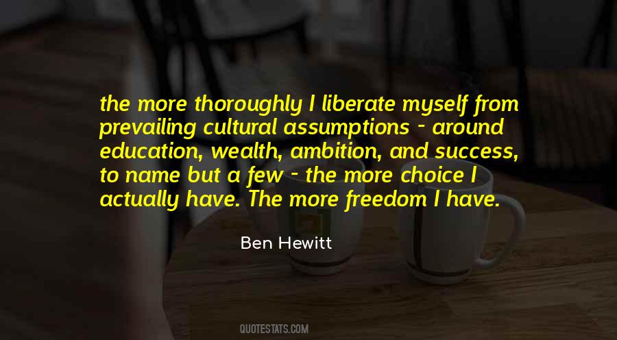 More Choice Quotes #323757