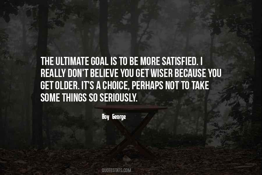 More Choice Quotes #328784