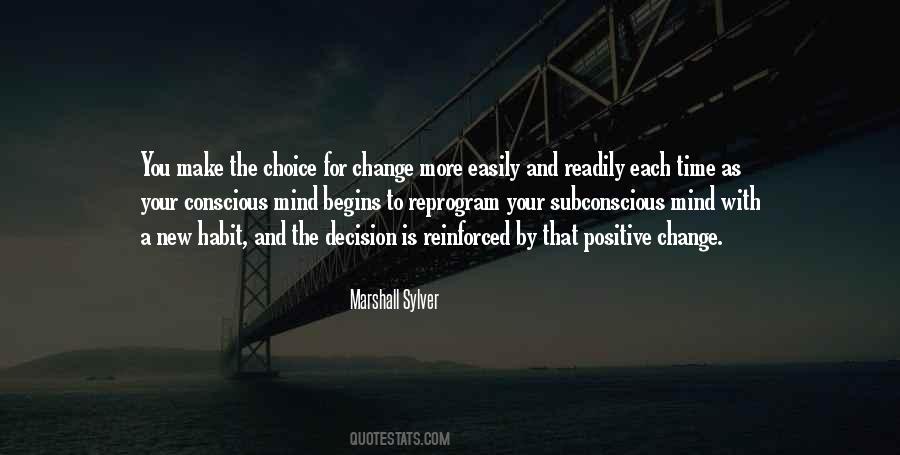 More Choice Quotes #346140