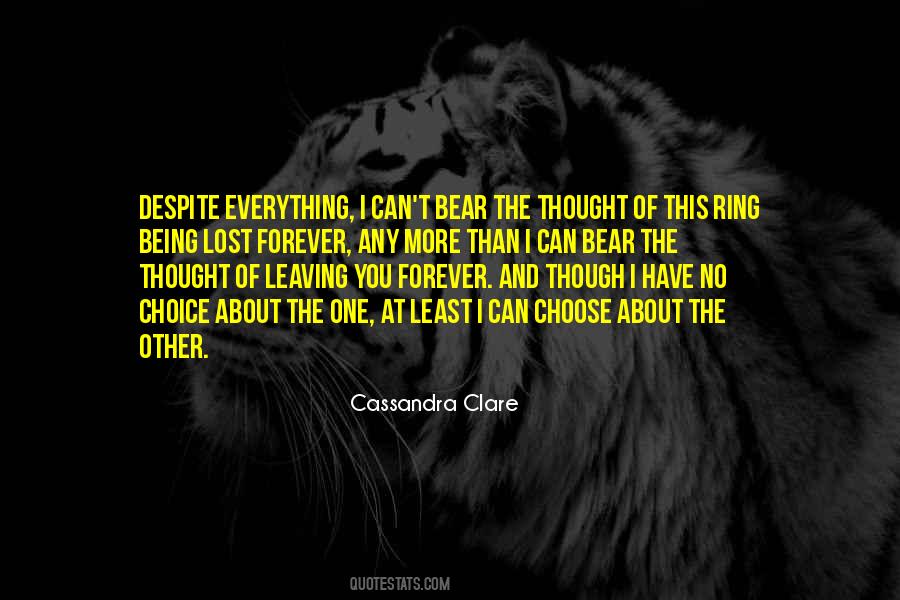 More Choice Quotes #78153