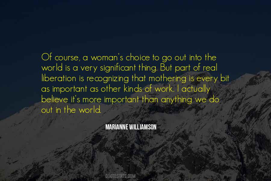 More Choice Quotes #83469