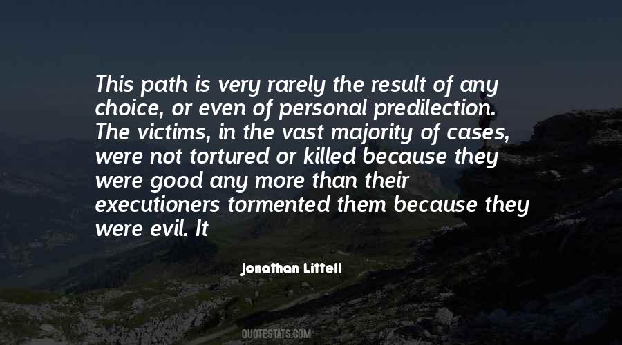 More Choice Quotes #88340