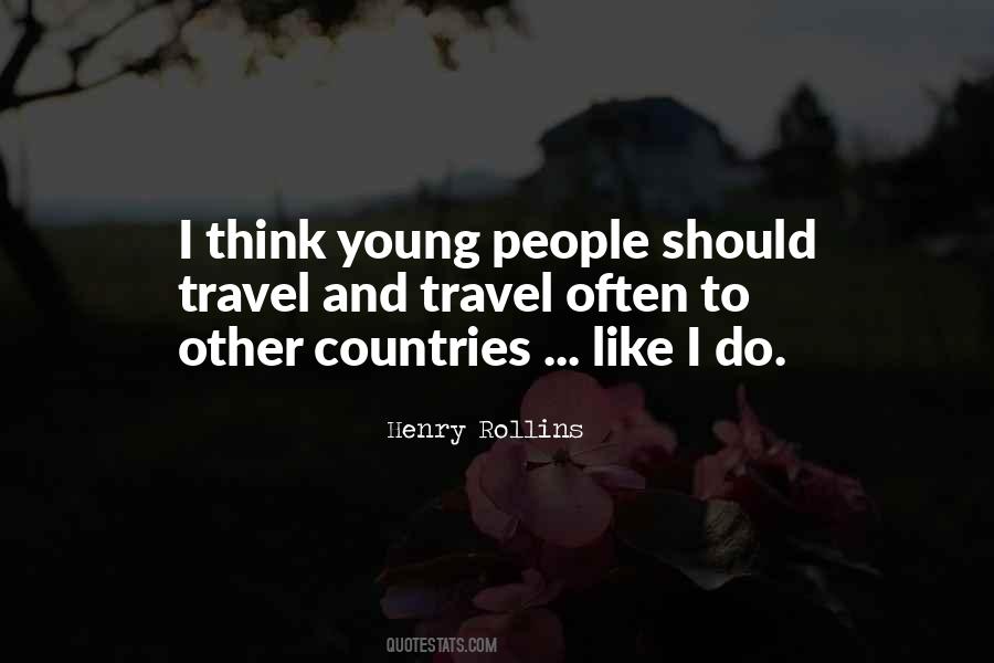 Travel While Still Young Quotes #1225865