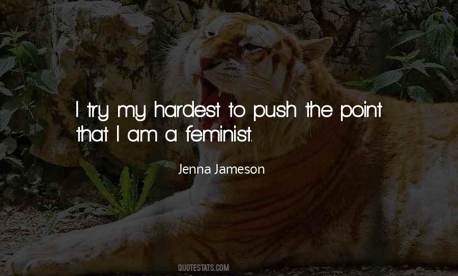 I Try My Hardest Quotes #228351