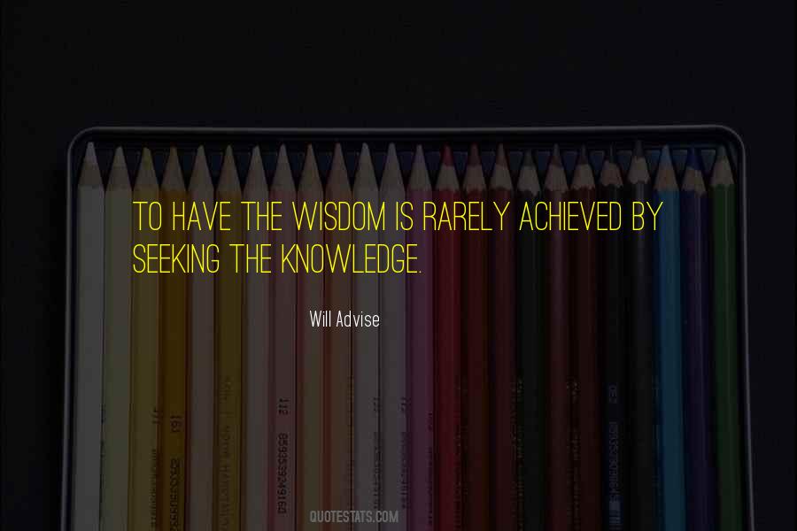 Wise Knowledge Quotes #486672