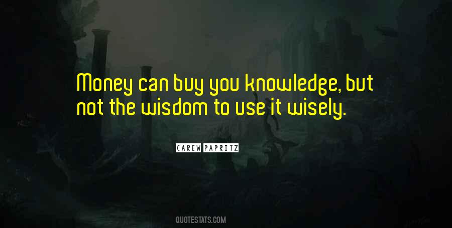 Wise Knowledge Quotes #773104