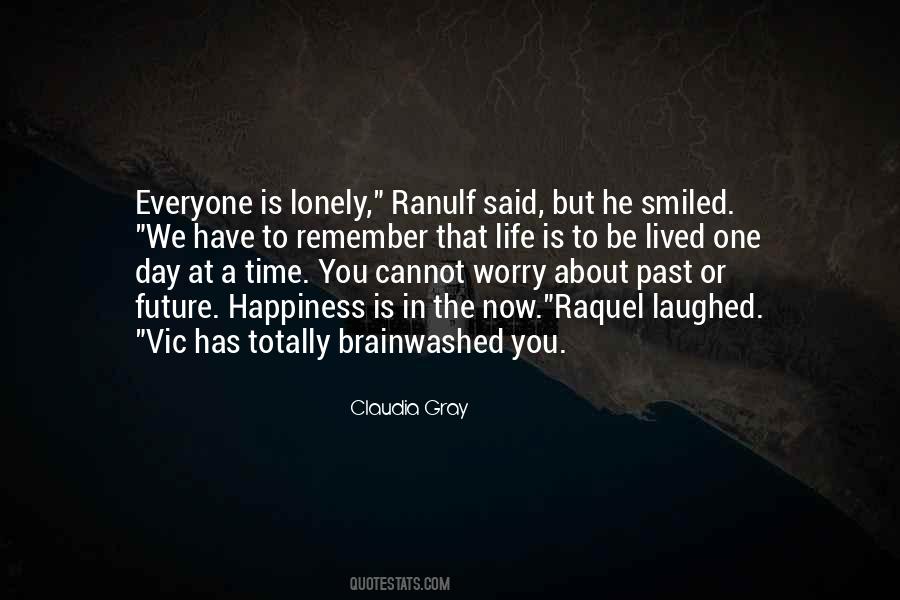 Life Is Gray Quotes #1174986