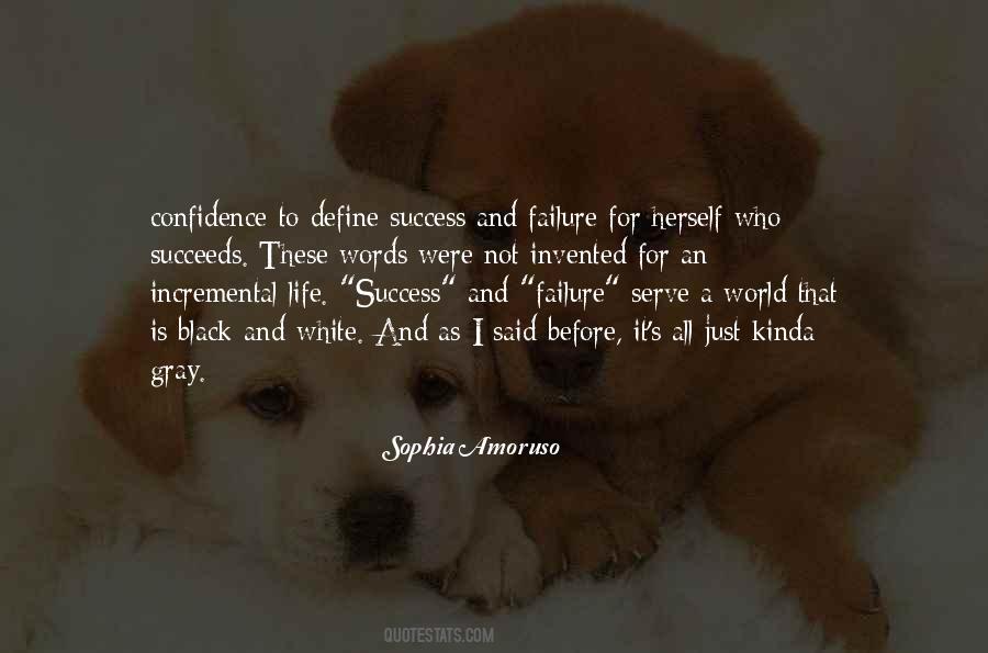 Life Is Gray Quotes #1396202