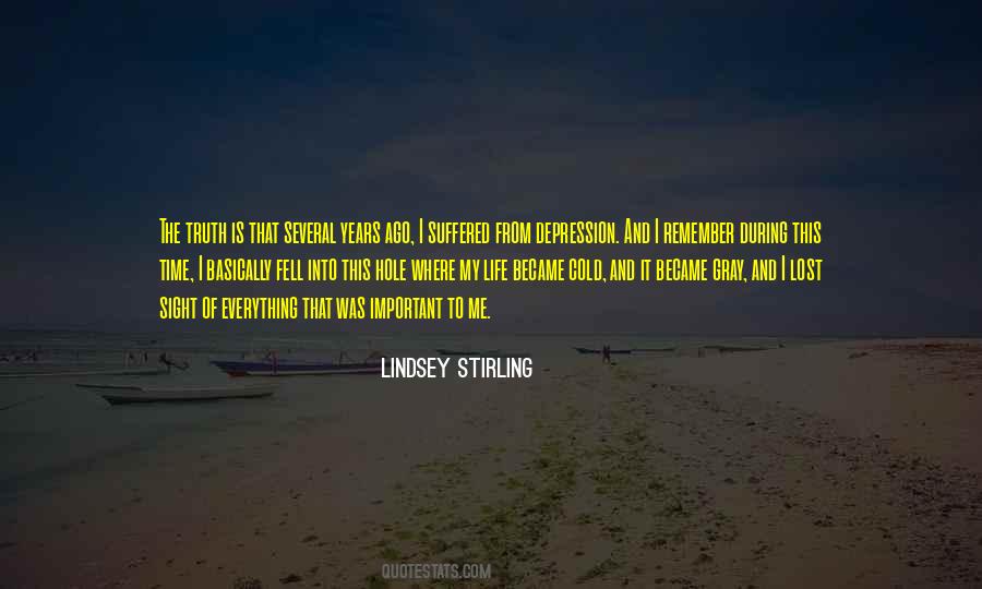 Life Is Gray Quotes #1627799