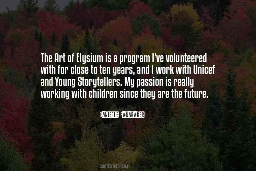 Quotes About The Passion For Art #1822762