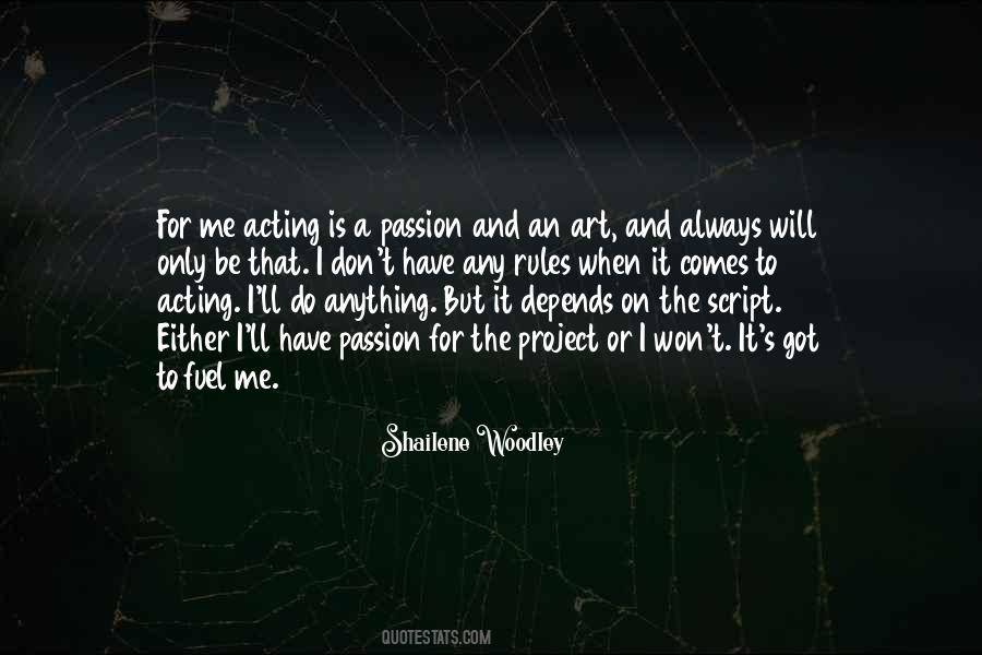 Quotes About The Passion For Art #1841858
