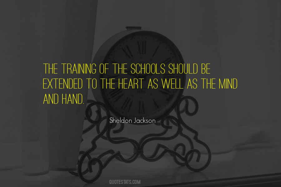 Quotes About The Schools #1141169