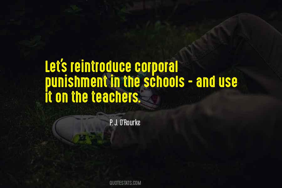 Quotes About The Schools #1332063
