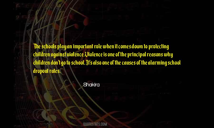 Quotes About The Schools #1508831