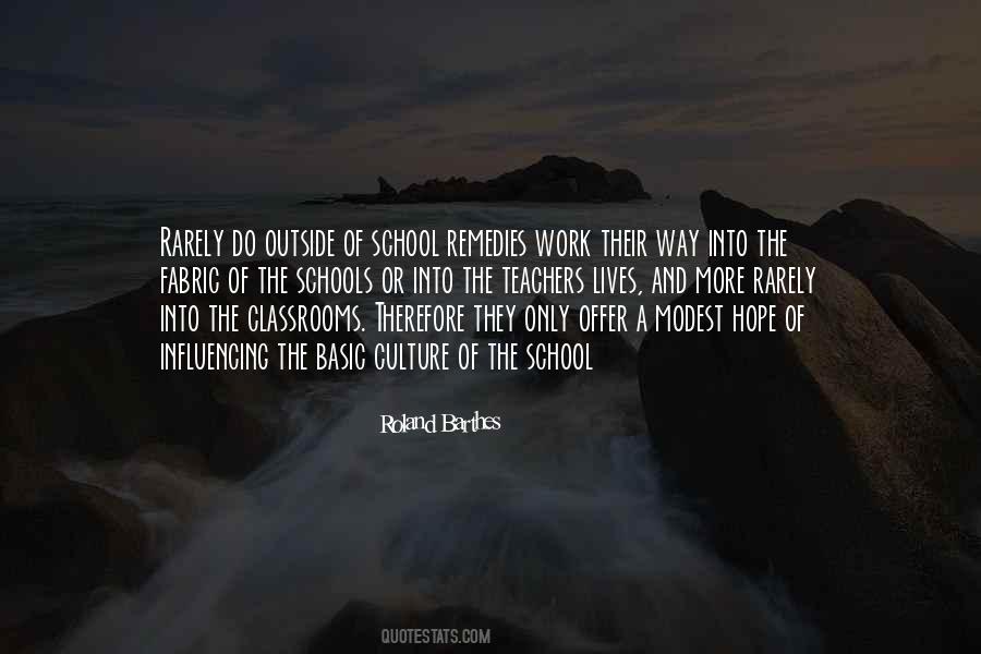 Quotes About The Schools #892822