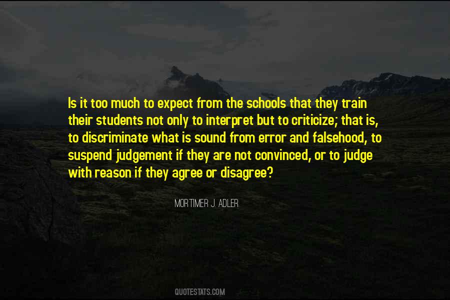 Quotes About The Schools #989271