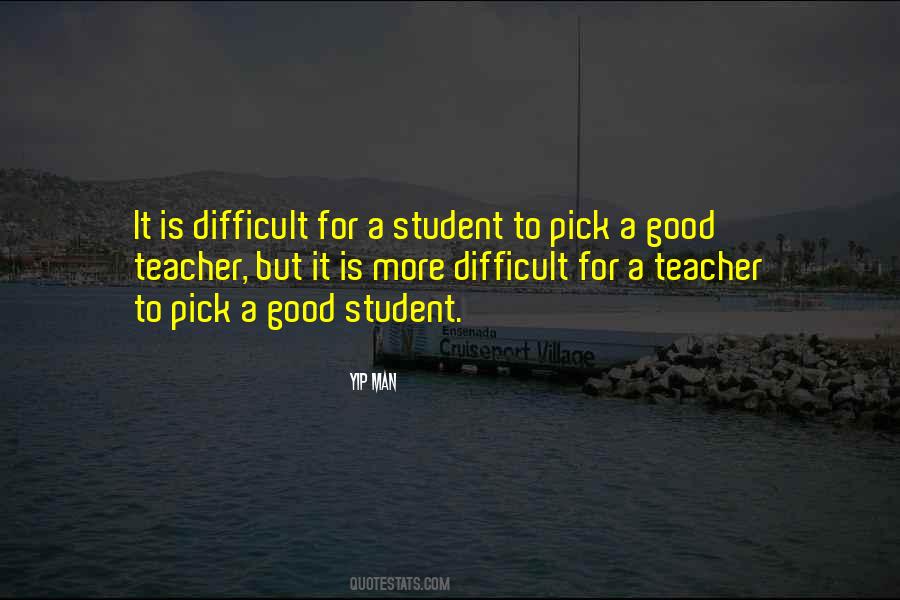 Student To Teacher Quotes #700029