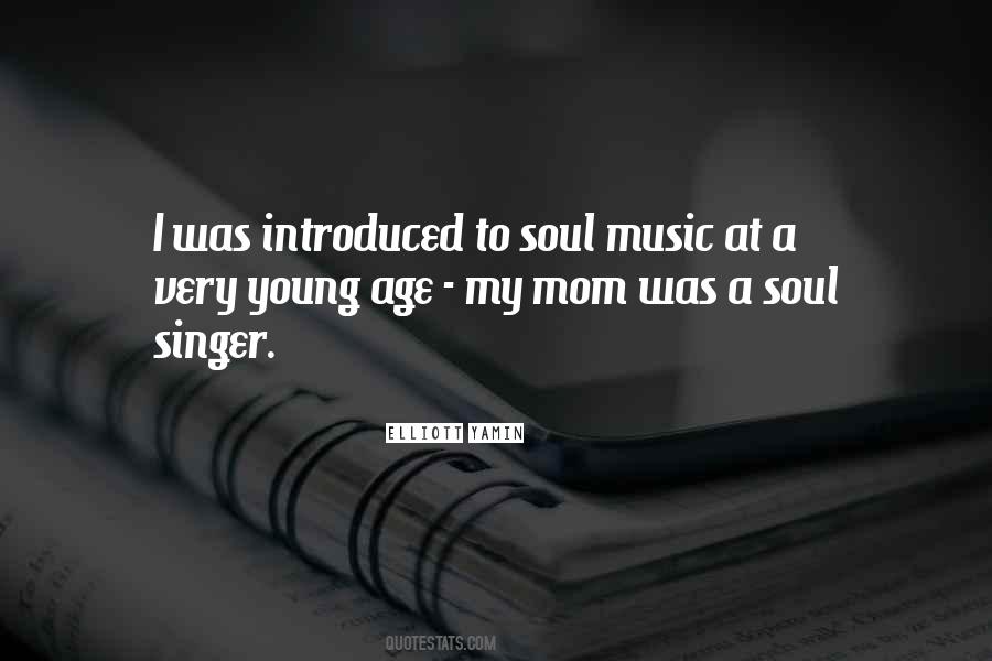 Soul Singer Quotes #1144198