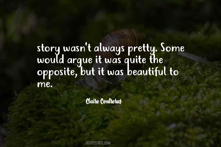 Pretty Beautiful Quotes #1000135