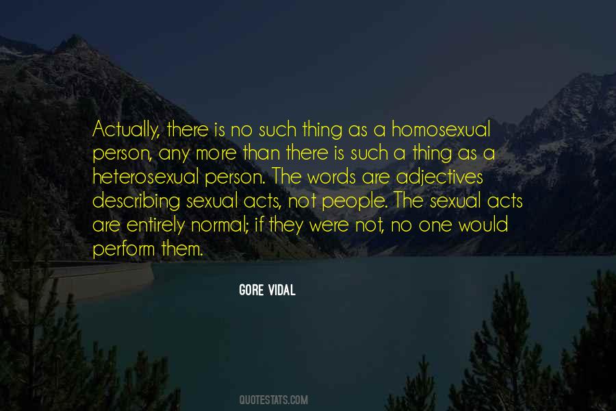 There Is No Such Thing As Normal Quotes #1513793