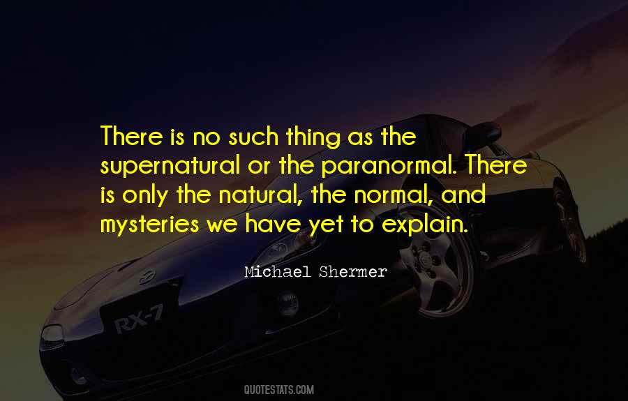 There Is No Such Thing As Normal Quotes #1836687