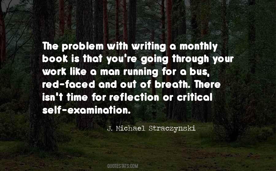 A Time For Reflection Quotes #547219