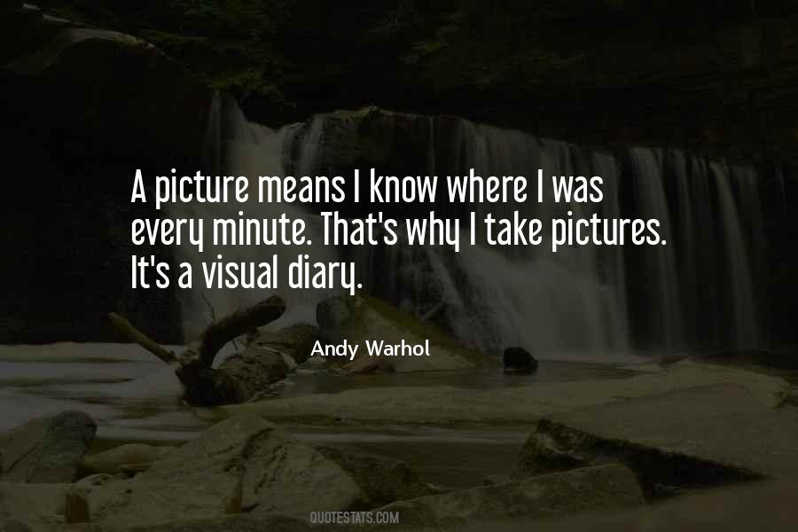 Why I Take Pictures Quotes #1023498