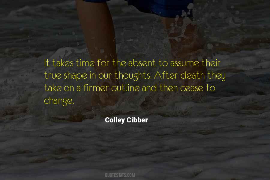 It Takes Time To Change Quotes #1870982