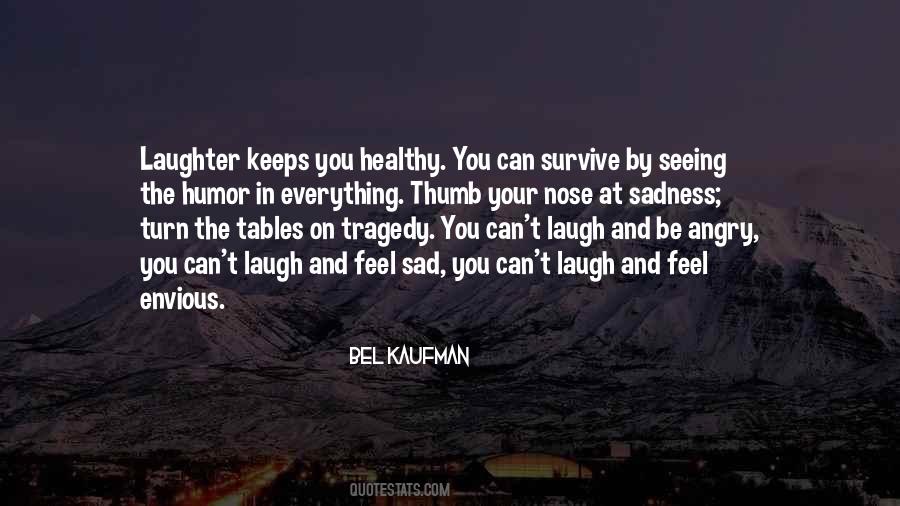 Quotes About Sadness And Humor #787333