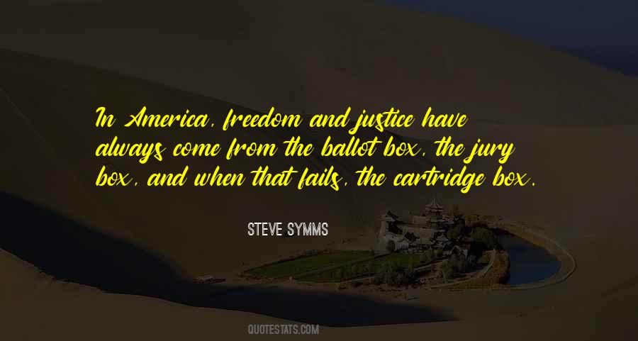 Freedom Justice Quotes #161710