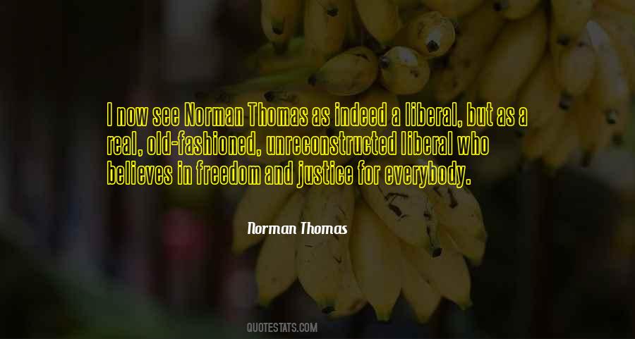 Freedom Justice Quotes #165800