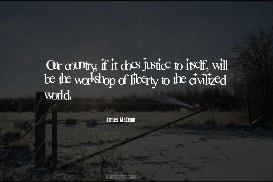 Freedom Justice Quotes #526921