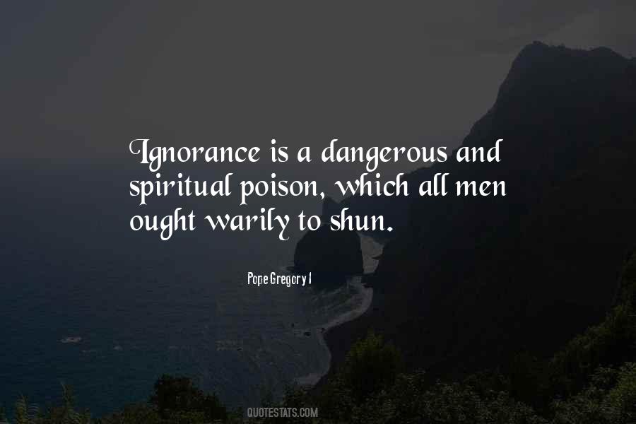 Spiritual Ignorance Quotes #1762371