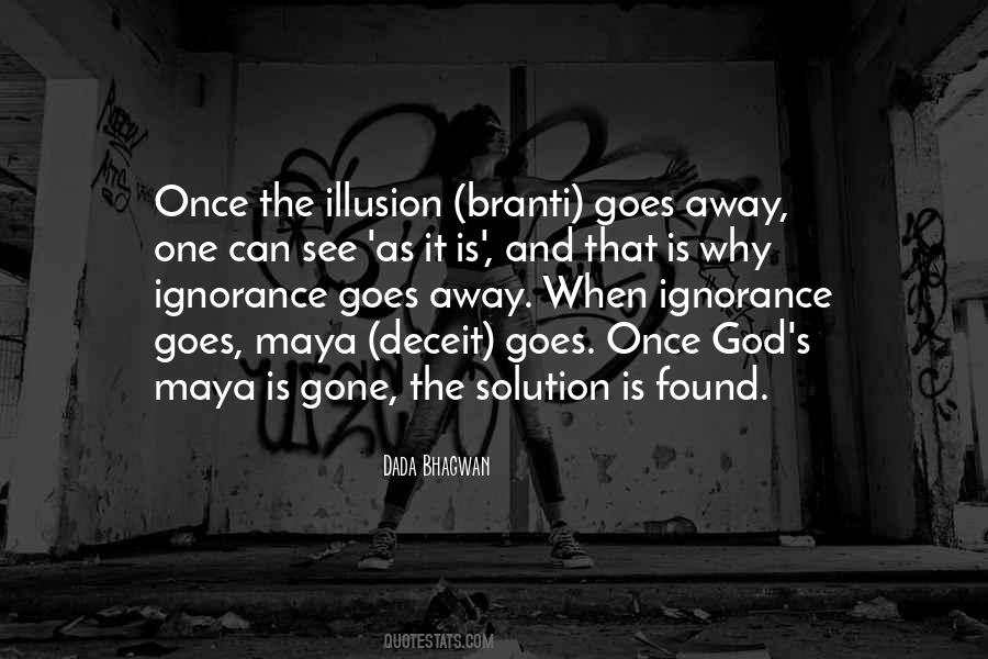 Spiritual Ignorance Quotes #387875