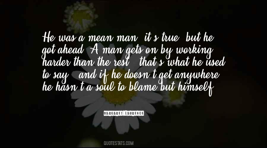A Mean Man Quotes #1830797