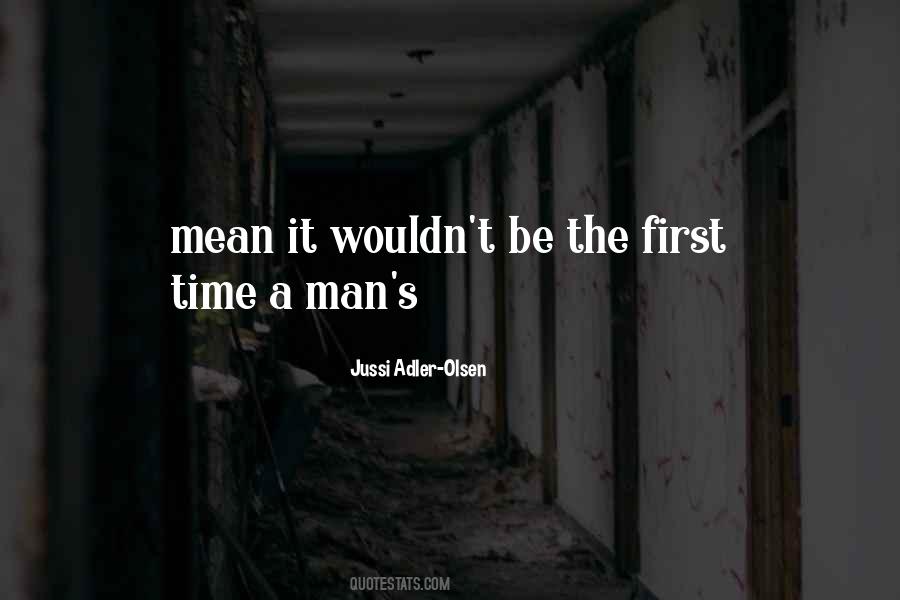 A Mean Man Quotes #202973