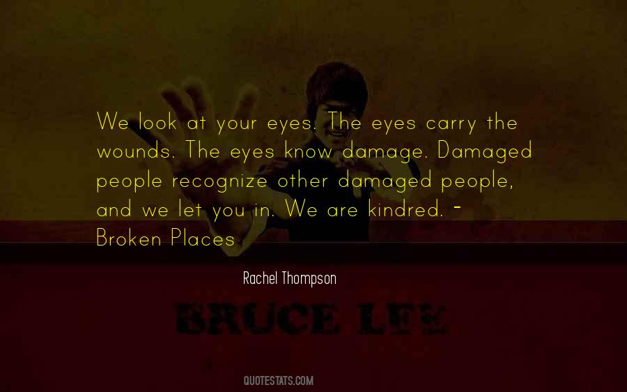 Quotes About The Look In Your Eyes #1151408